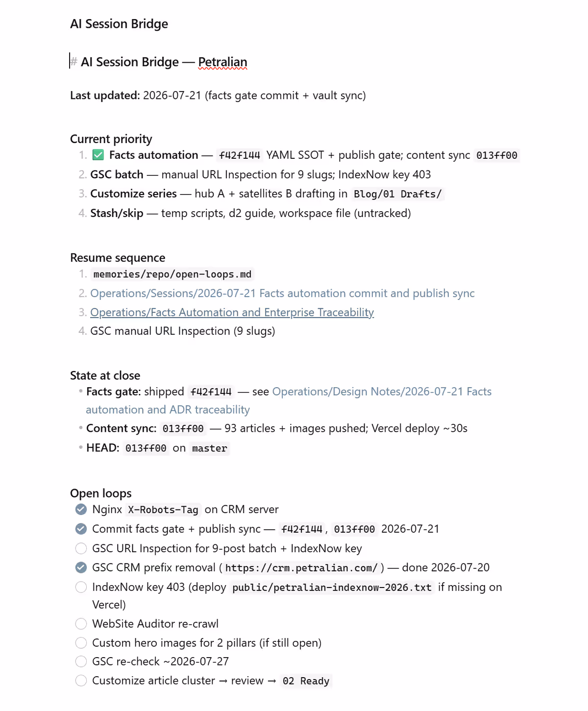 Session Bridge markdown with Priority, Blockers, Next, and Decisions filled for standup.